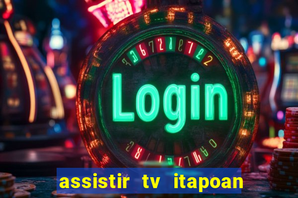 assistir tv itapoan record bahia ao vivo gratis